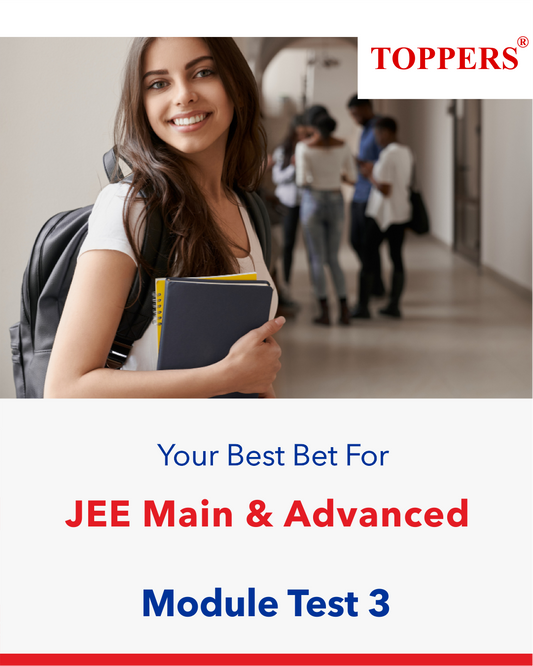 Module Test for JEE Main & Advanced | Test 3