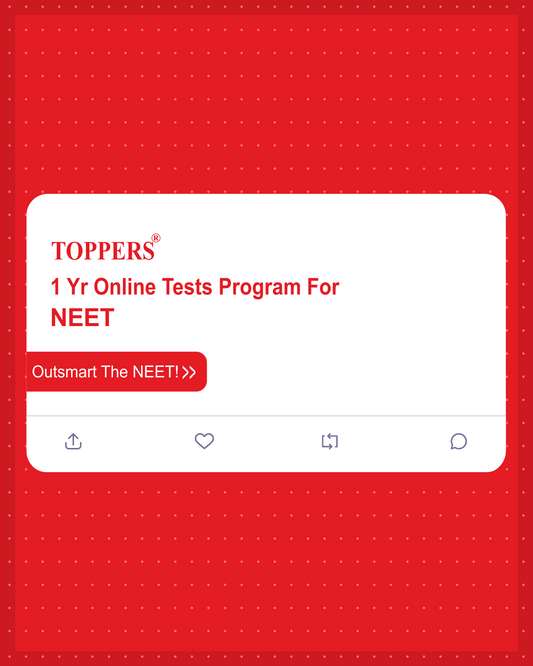 Toppers Online Test for NEET 1 Year