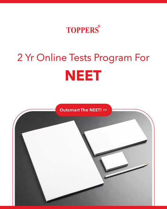 Toppers Online Test for NEET 2 Year